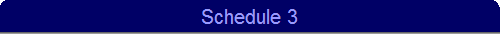 Schedule 3